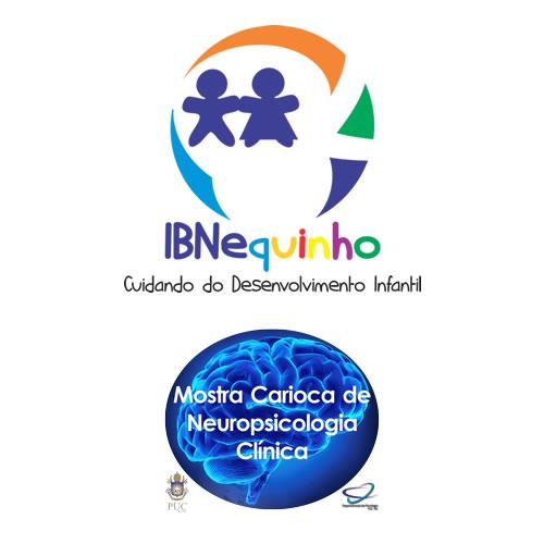 IBNeC – IX Mostra Carioca de Neuropsicologia Clínica e IV IBNequinho