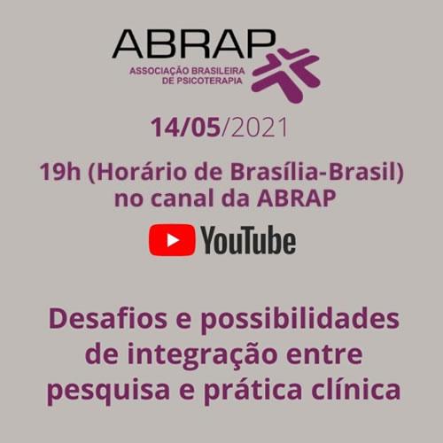 Diálogo ABRAP: Desafios e Possibilidades de integração entre pesquisa e prática clínica